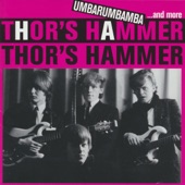 Thor's Hammer - Better Days