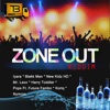 Zone out Riddim