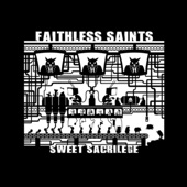 Faithless Saints - Dynamite in Hand