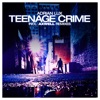 Teenage Crime - EP, 2010