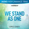 We Stand As One (Audio Performance Trax) - EP album lyrics, reviews, download