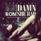 Damn, She Bad (feat. Kevin Gates & Bwa Ron) - Teddy Tee lyrics