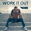 Work It Out: Music for Sports and Fitness, Vol. 1