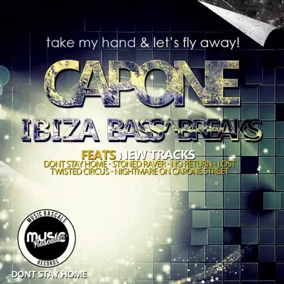 IBIZA Bass & Breaks - Capone