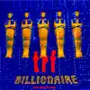 BILLIONAIRE album lyrics, reviews, download