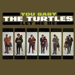 You Baby (Deluxe Version) - The Turtles
