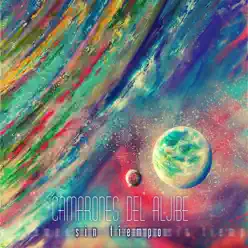 Sin Tiempo - Camarones del Aljibe