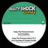 Keep the Pressure Down - EP album lyrics, reviews, download