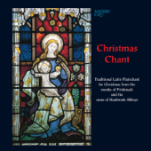 Christmas Chant - Traditional Latin Plainsong - The Monks of Prinknash & The Nuns of Stanbrook Abbey