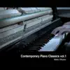 Contemporary Piano Classics, Vol. 1 - EP album lyrics, reviews, download