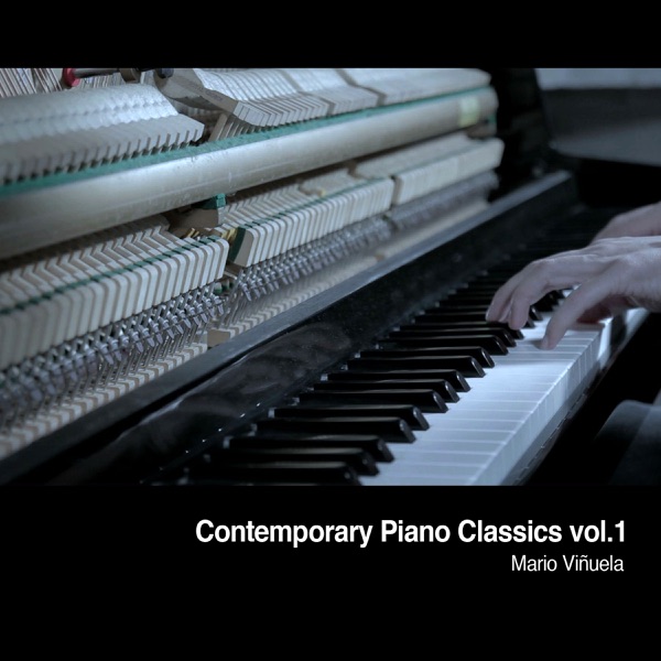 Contemporary Piano Classics, Vol. 1 - EP - Mario Viñuela