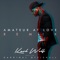 Amateur at Love (Remix) [feat. Kardinal Offishall] - Single