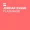 Flashmob - Jordan Evane lyrics