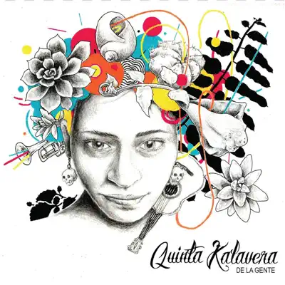 De la Gente - Quinta Kalavera