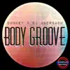 Stream & download Body Groove - Single