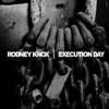 Execution Day by Rodney Knox iTunes Track 1