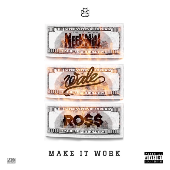 Cover artwork for Make It Work (feat. Wale & Rick Ross)