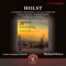 Holst: Orchestral Works