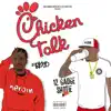 Chicken Talk album lyrics, reviews, download