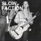 Control Freak - Slow Faction lyrics