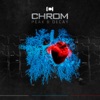 CHROM - Visions