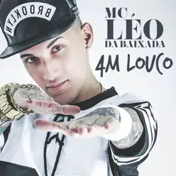 4 M Louco - Single - MC Léo Da Baixada
