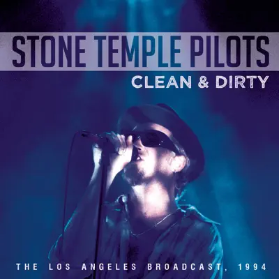 Clean & Dirty - Stone Temple Pilots