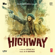 Highway (Original Motion Picture Soundtrack) - A. R. Rahman