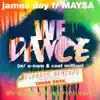 We Dance (Reloaded Remixes) [feat. Maysa, U-Nam, Cool Million & Chubb Rock] - Single album lyrics, reviews, download
