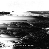 Sleepwalking artwork