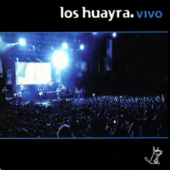 Vivo - Los Huayra