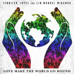 Love Make the World Go Round - Single - Jennifer Lopez