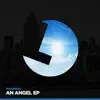 Stream & download An Angel - Single