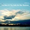 The Best of the Cafe Del Mar Remixes, 2016