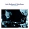 JOHN RENBOURN and WIZZ JONES - Hey hey