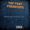 Where My Young N Be (feat. Freddy2ps) - Top lyrics