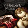 In Heavenly Peace album lyrics, reviews, download