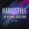 Hardstyle: The Ultimate Collection, Vol. 2 2016