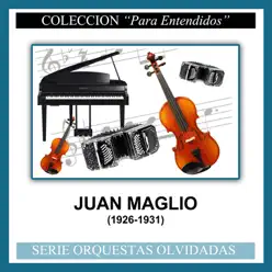 (1926-1931) - Juan Maglio (1926-1931) - Juan Maglio