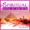 Spiritual Egypt - Gifts of the Nile - Single