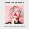 Love Me Better (feat. Ariel Beesley) - Single artwork
