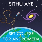 Sithu Aye - The Andromedan, Pt. V: Rebirth