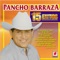 Y las Mariposas - Pancho Barraza lyrics