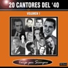 20 Cantores Del '40, Vol. 1