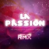 La Passion (DJ Happy Vibes RMX) - Single