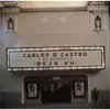 Carlos D' Castro y Su Orquesta Déjá Vu album lyrics, reviews, download