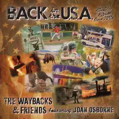 Back in the USA (feat. Joan Osborne) by The Waybacks album reviews, ratings, credits