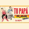Playa (Remix) - Single album lyrics, reviews, download