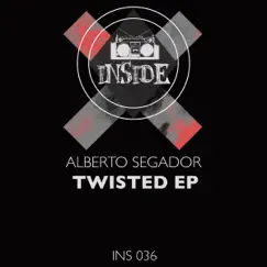 Twisted - Single by Alberto Segador album reviews, ratings, credits