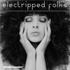 Electripped Folks, 19